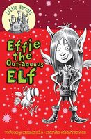 Effie the Outrageous Elf