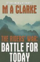 Cover of The Riders' War by M.A. Clarke