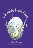 Cover of Lulu & the Purple Pebble by Chad Badaoui