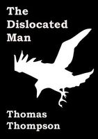 The Dislocated Man