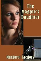 The Magpie's Daughter