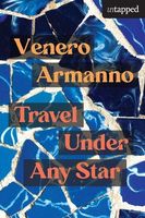 Travel Under Any Star