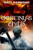 Cover of Destiny's Child by Matt Hammond