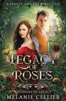 Legacy of Roses