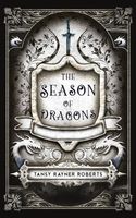 The Season of Dragons