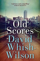 Cover of Old Scores by David Whish-Wilson