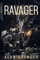 Cover of The Ravager by Alan Spencer