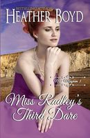 Miss Radley's Third Dare