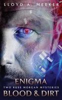 Enigma/Blood and Dirt