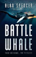 Cover of Battle Whale by Alan Spencer