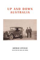 Arthur W. Upfield's Latest Book