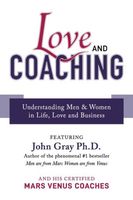Cover of Love and Coaching by John Gray