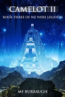 Cover of Camelot II by M.F. Burbaugh