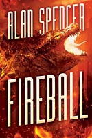 Cover of Fireball by Alan Spencer