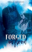 Forged in Flood