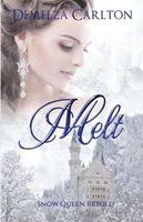 Melt: Snow Queen Retold