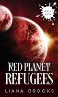 Red Planet Refugees