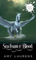 Sea Foam And Blood