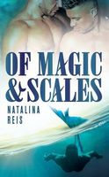 Of Magic and Scales