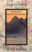 The Death Of Koshchei The Deathless