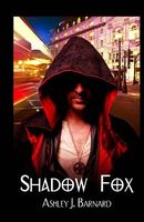 Cover of Shadow Fox by Ashley J. Barnard