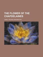 The Flower Of The Chapdelaines