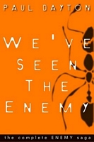 Cover of We've Seen the Enemy by Paul Dayton