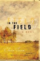 Cover of In the Field by Claire Tacon