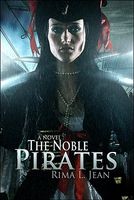 Cover of The Noble Pirates by Rima L. Jean
