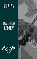 Cover of Chains by Matthew Ledrew