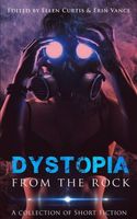 Dystopia from the Rock