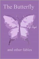Cover of The Butterfly and other fables by Jay Singh