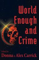 Cover of World Enough and Crime by Donna Carrick