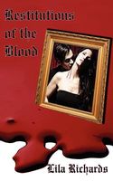 Cover of Restitutions of the Blood by Lila Richards