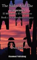 Cover of The Sailor and the Carpenter by Dale Day