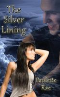 Cover of The Silver Lining by Paulette Rae