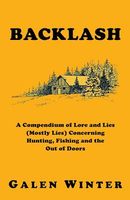 Cover of Backlash by Galen Winter