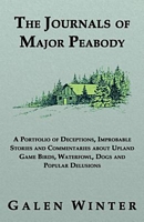 Cover of The Journals of Major Peabody by Galen Winter