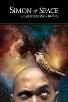 Cover of Simon of Space by Chester Burton Brown
