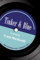 Cover of Tinker and Blue by Frank MacDonald