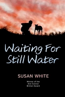 Waiting for Still Water