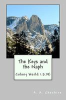 Cover of The Keys and the Naph by A.A. Cheshire