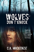 Cover of Wolves Don't Knock by Catherine MacKenzie