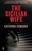 Cover of The Sicilian Wife by Caterina Edwards