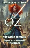 Cover of Oz The Sword of Power by Susan Collins