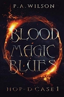 Blood Magic Blues