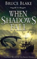 Cover of When Shadows Fall by Bruce Blake