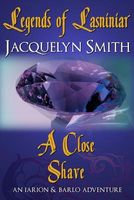 Cover of A Close Shave by Jacquelyn Smith