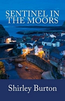 Cover of Sentinel in the Moors by Shirley Burton