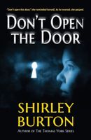 Cover of Don't Open the Door by Shirley Burton